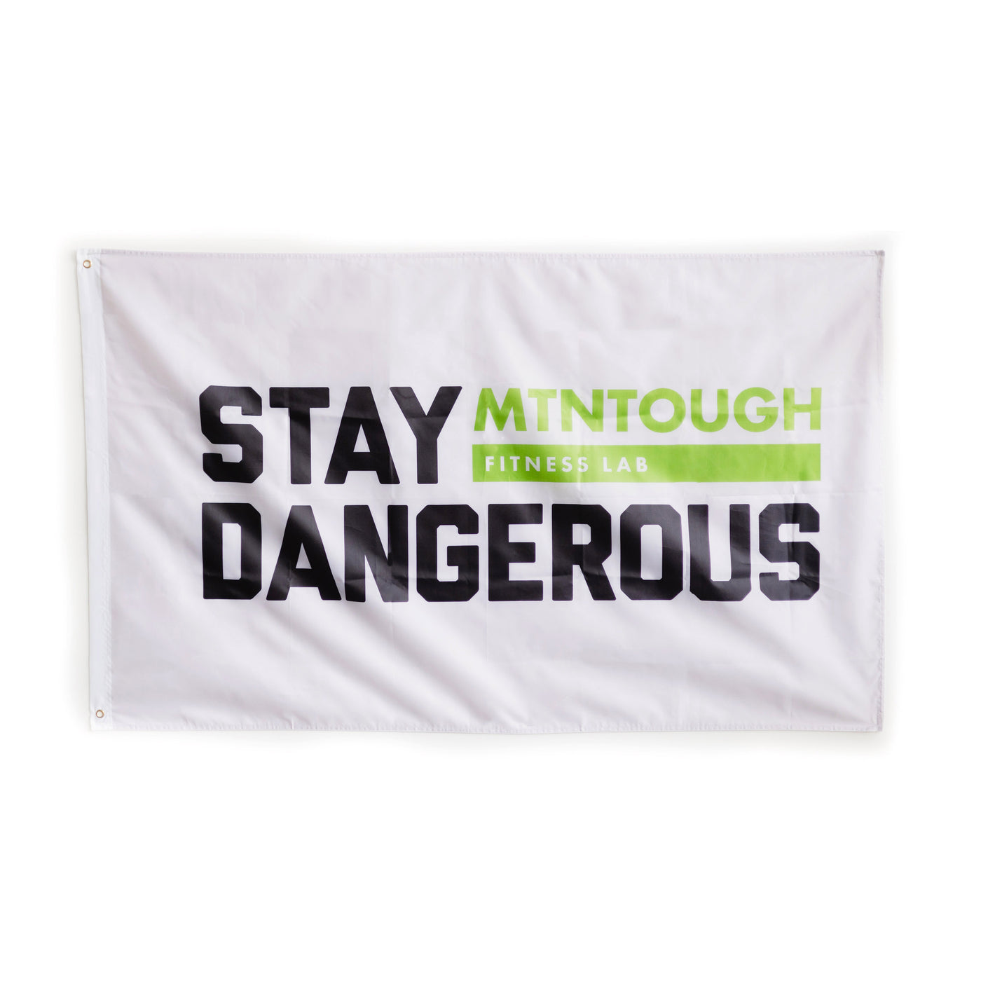 MTNTOUGH "Stay Dangerous" Gym Flag